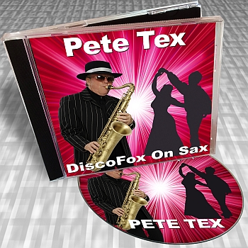 Pete Tex _ Discofox on Sax CD